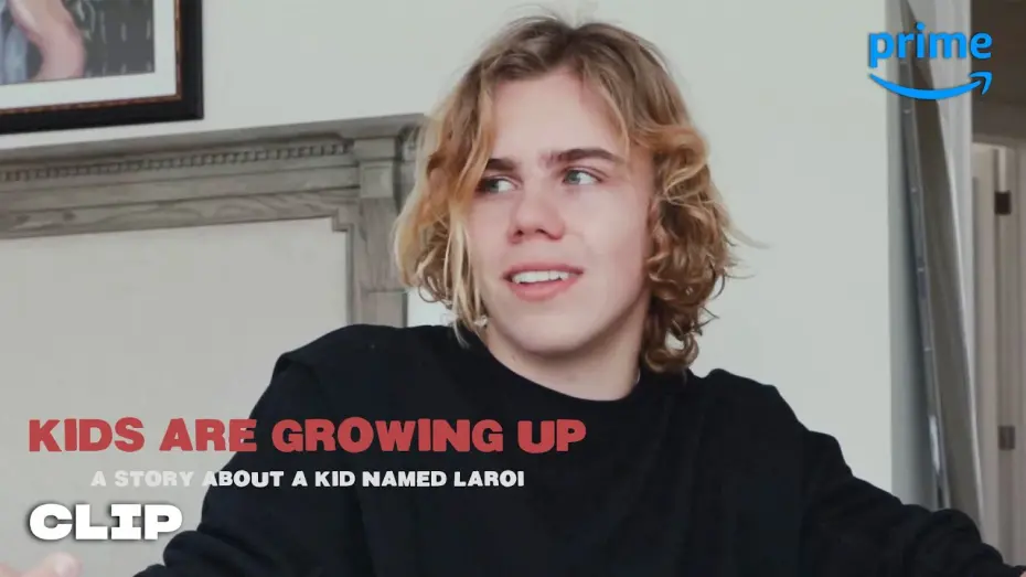 Watch film Kids Are Growing Up: A Story About a Kid Named Laroi | The Kid Laroi Tours His Home