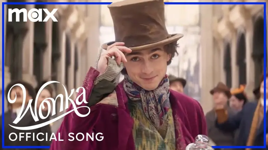 Watch film Wonka | Timothée Chalamet Performs "You