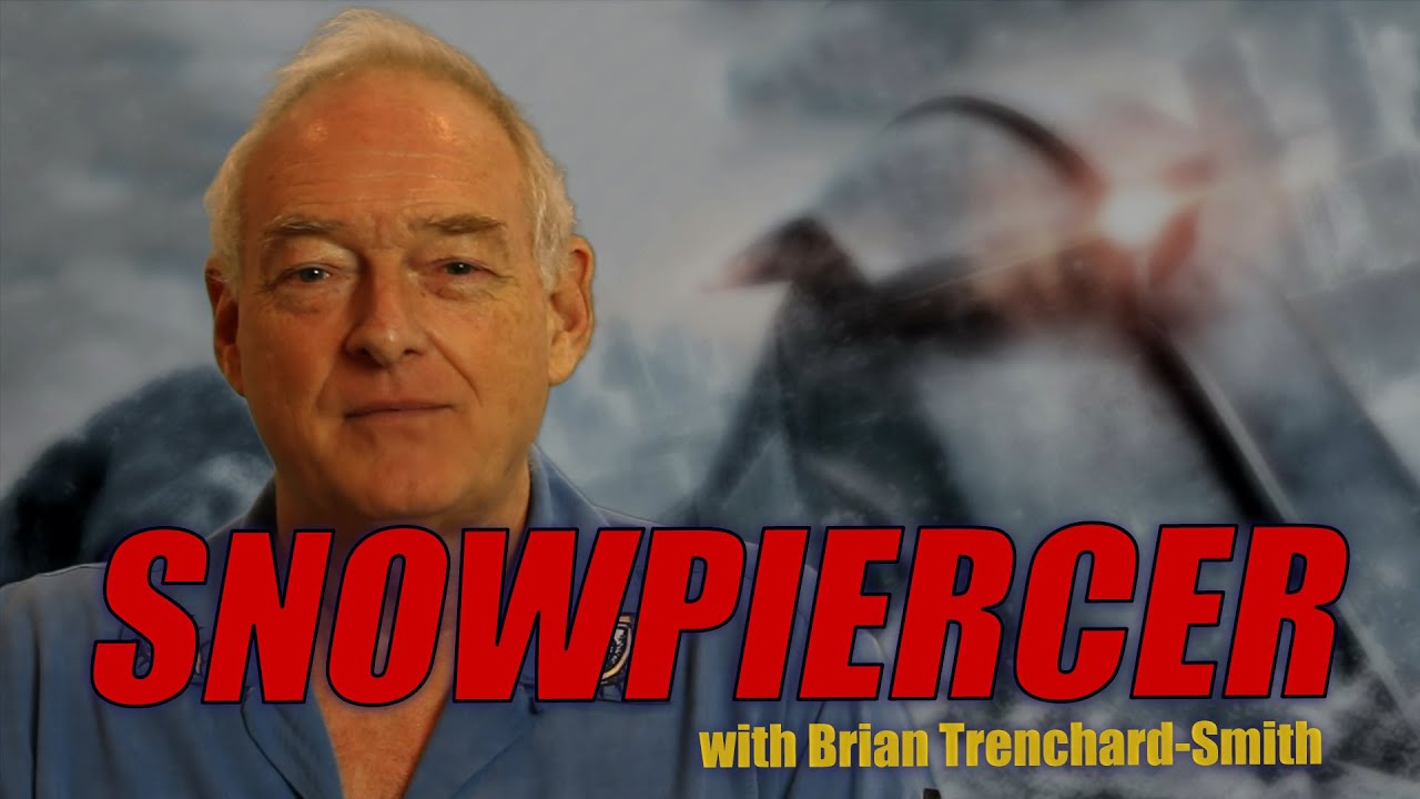 Watch film Snowpiercer | Brian Trenchard-Smith on SNOWPIERCER