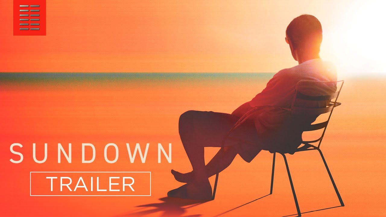 Watch film Sundown | Official Trailer