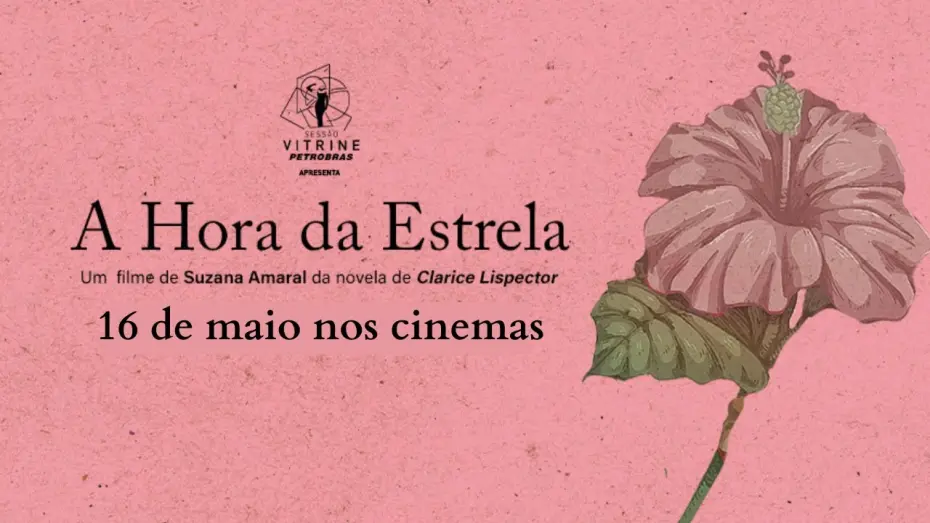 Watch film Hour of the Star | A HORA DA ESTRELA | Trailer Oficial