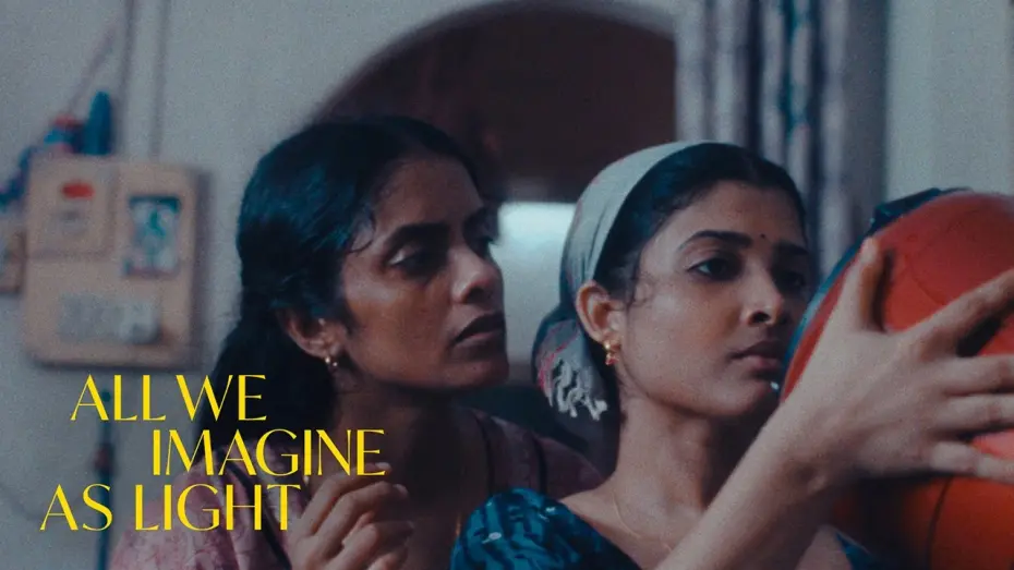 Watch film All We Imagine As Light | UK short trailer [Subtitled]