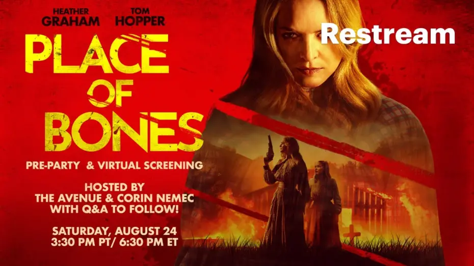 Watch film Place of Bones | The Avenue & Corin Nemec host a PLACE OF BONES Q&A