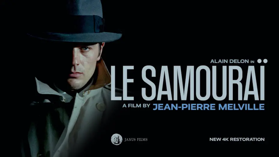 Watch film Le Samouraï | Le SamouraÏ  - 4K Restoration Trailer