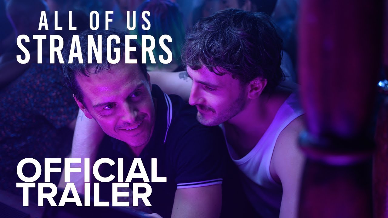 Watch film All of Us Strangers | International Trailer