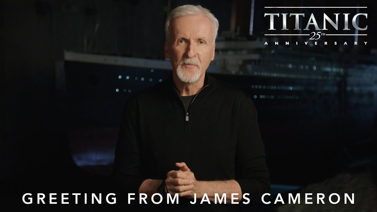 Watch film Titanic | Greeting from James Cameron