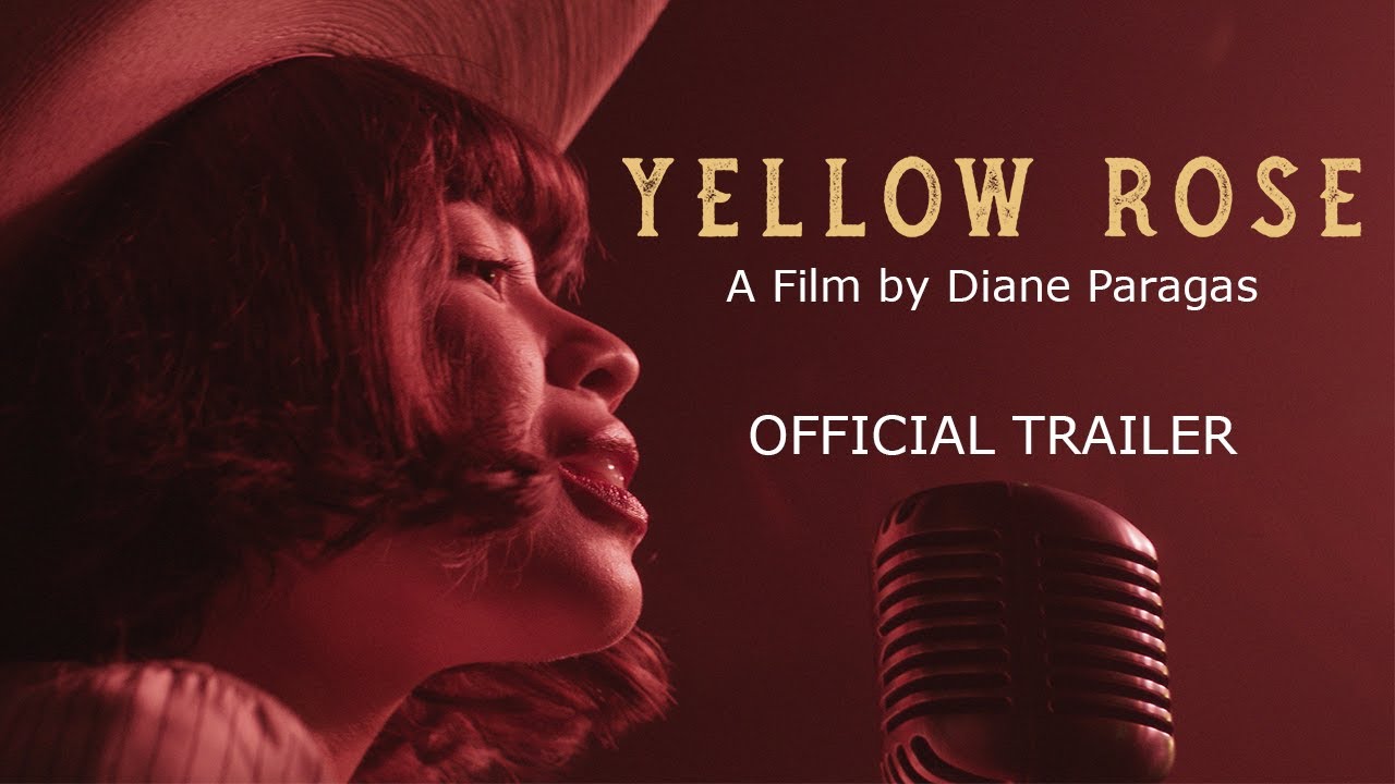 Watch film Yellow Rose | YELLOW ROSE  | Official Trailer [HD] | Eva Noblezada, Lea Salonga, Dale Watson, Princess Punzalan