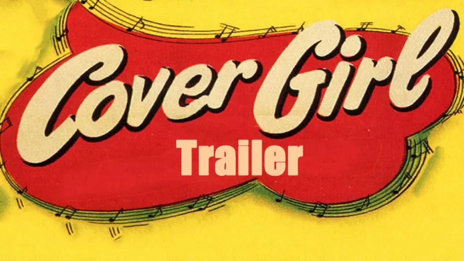 Watch film Cover Girl | COVER GIRL (New & Exclusive Masters of Cinema) Trailer