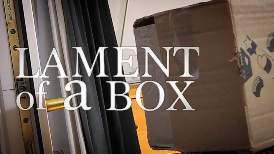 Watch film Lament Of A Box | Lament Of A Box (College Short Film)