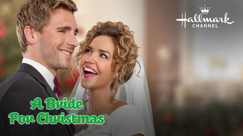 Watch film A Bride for Christmas | A Bride For Christmas - Starring Andrew W. Walker and Arielle Kebbel