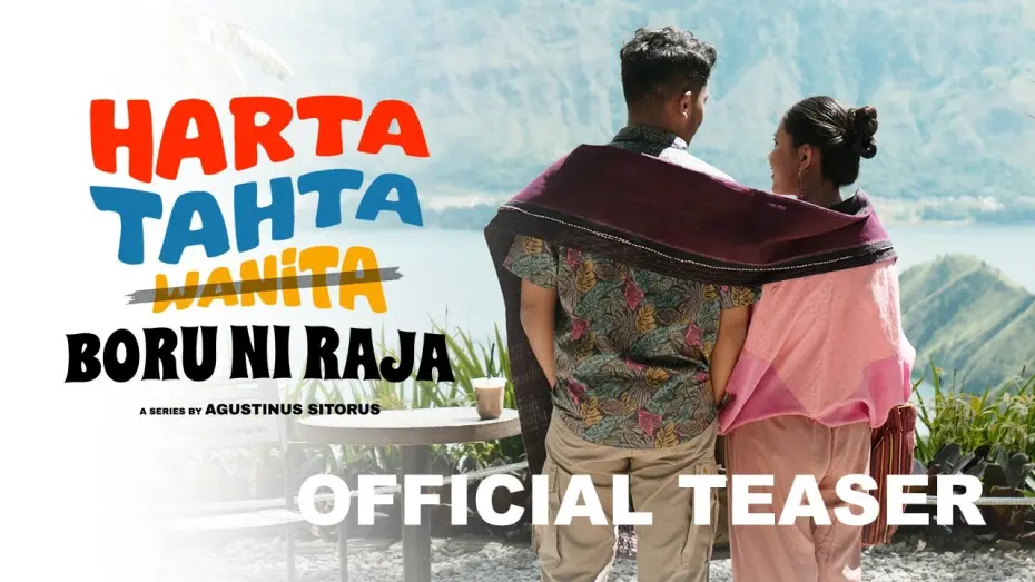 Watch film Harta, Tahta, Boru Ni Raja | TEASER TRAILER | HARTA TAHTA BORUNI RAJA