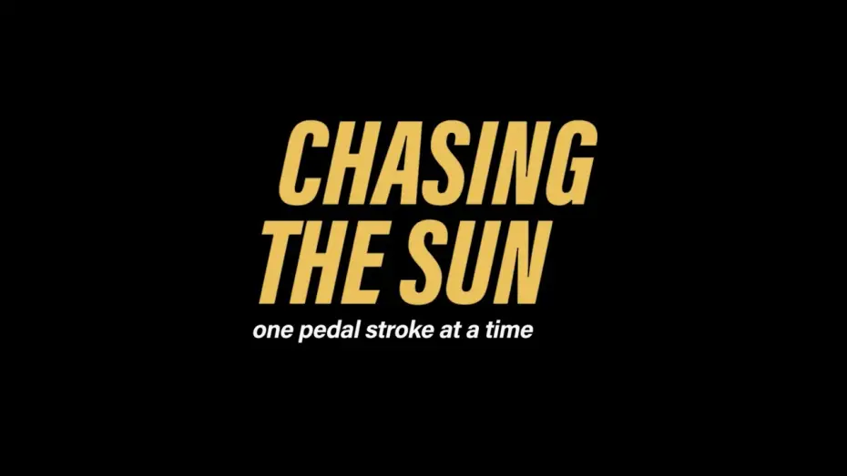 Watch film Chasing the Sun | New Teaser