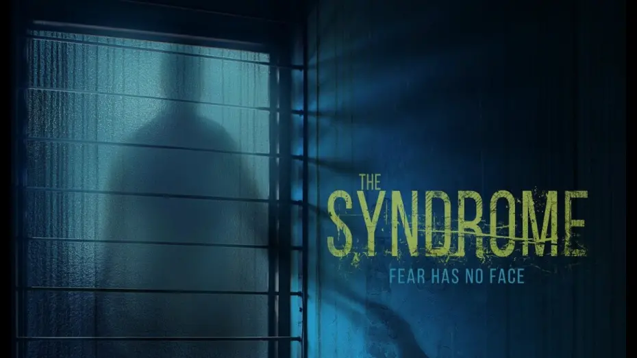 Watch film The Syndrome | THE SYNDROME (2022) - Horror Thriller Trailer (eng subs)