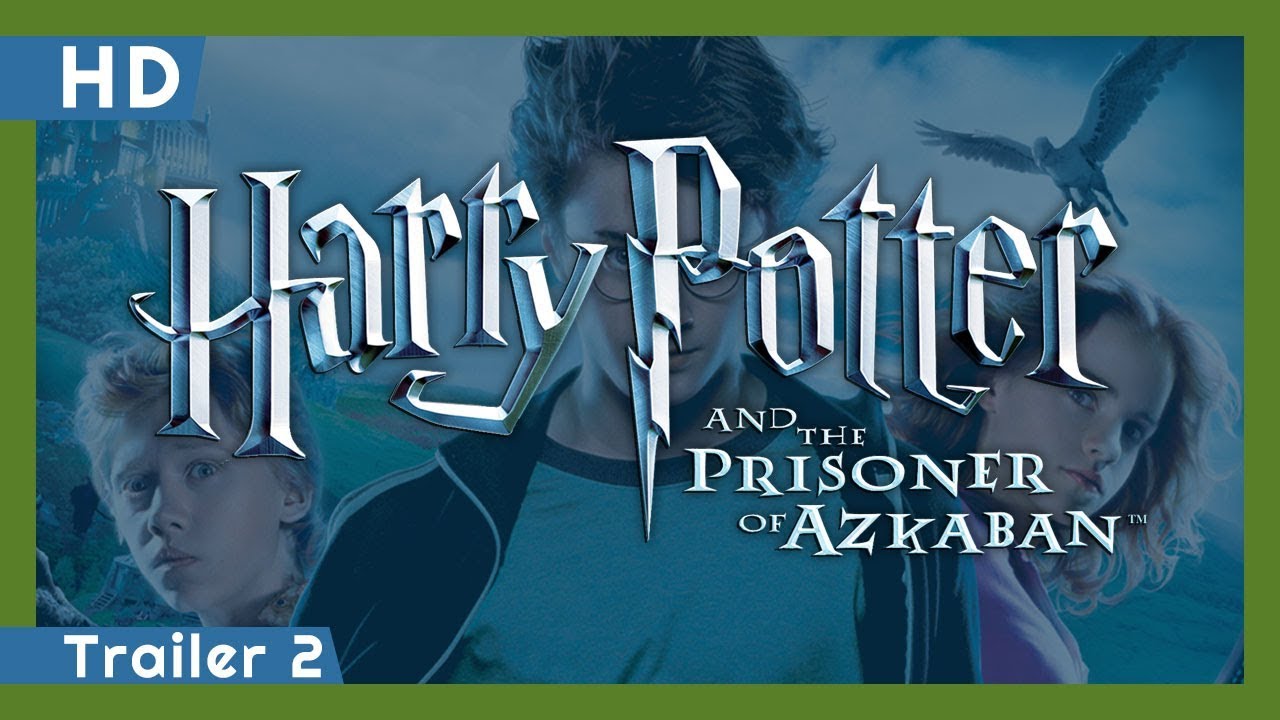 Watch film Harry Potter and the Prisoner of Azkaban | Trailer 2