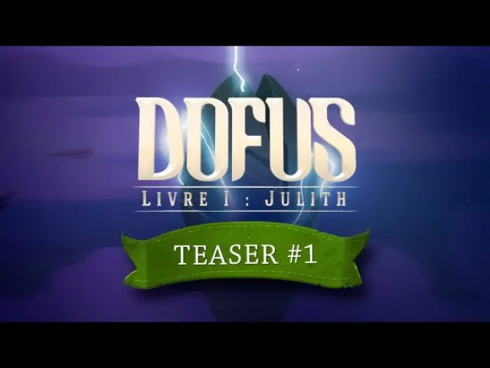 Watch film Dofus - Book I: Julith | DOFUS le film - Livre I : Julith - Teaser#1