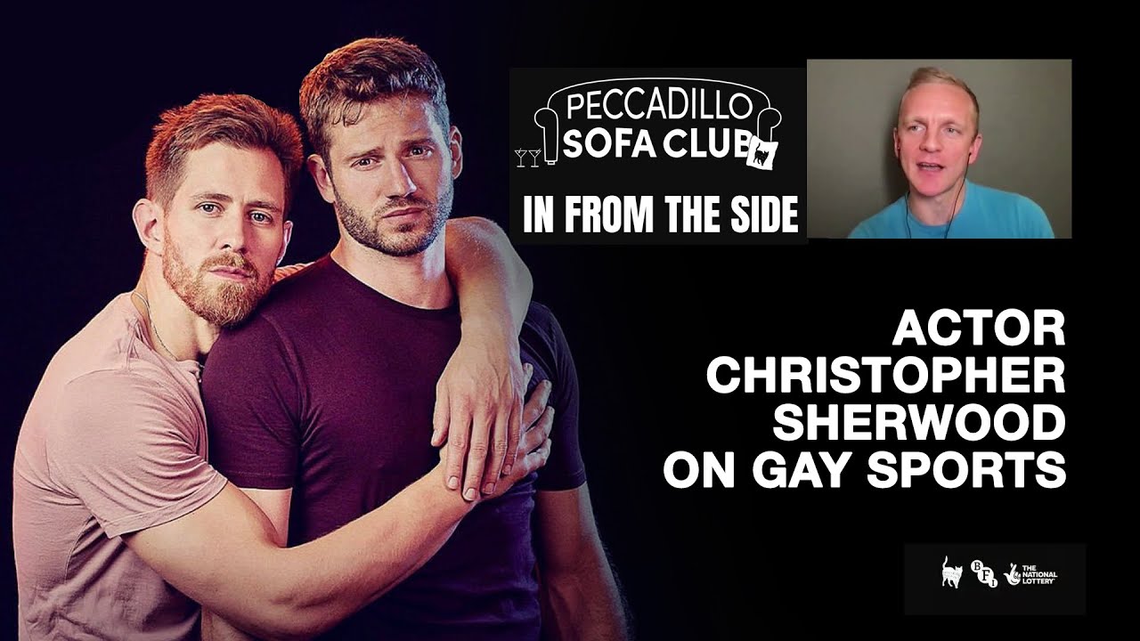 Watch film In from the Side | IN FROM THE SIDE - Actor Christopher Sherwood on Gay Sports Clubs