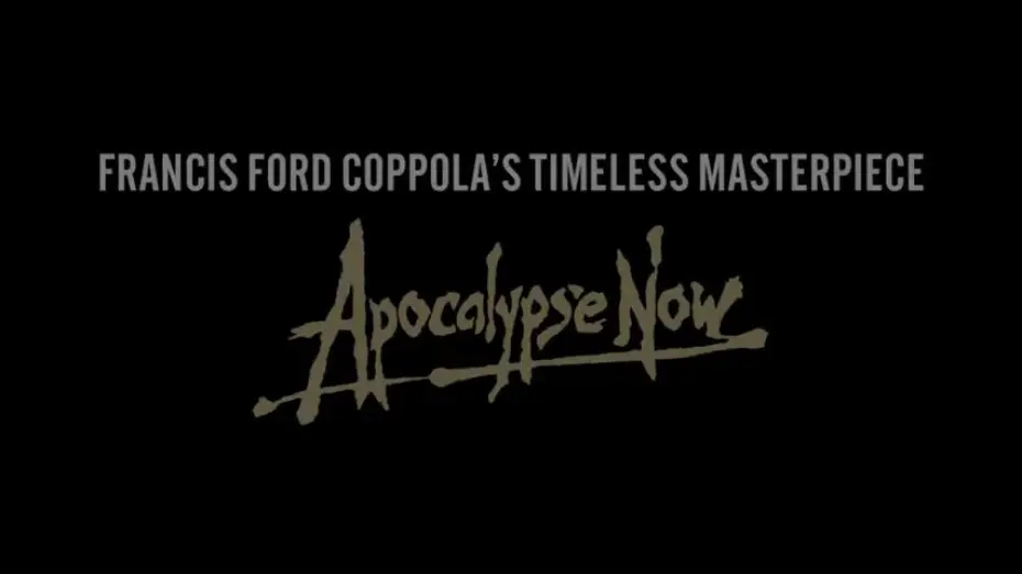 Watch film Apocalypse Now | APOCALYPSE NOW - Official Trailer - Back in Cinemas for Limited Time!