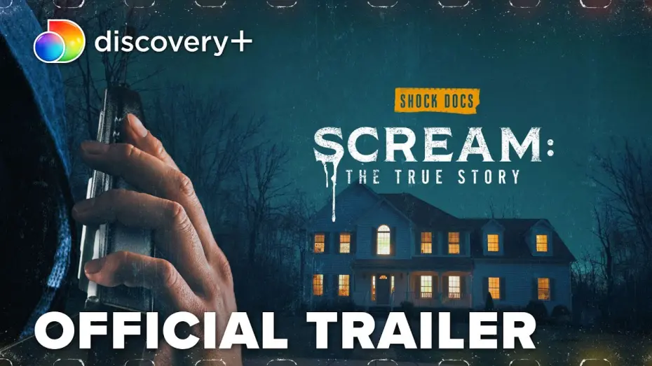 Watch film Scream: The True Story | Scream: The True Story | Official Trailer | discovery+