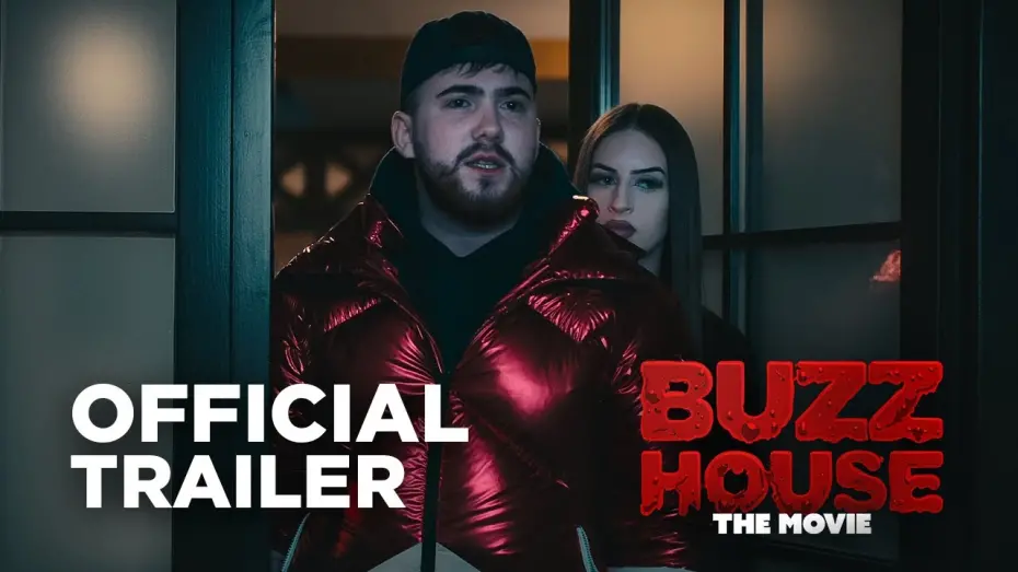 Watch film Buzz House: The Movie | BUZZ HOUSE: THE MOVIE — Official Trailer #2