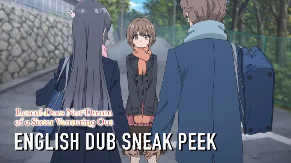 Watch film Rascal Does Not Dream of a Sister Venturing Out | Sneak Peek English Dub Clip