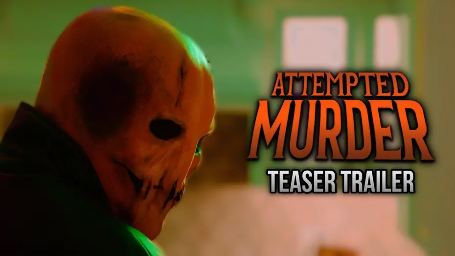 Watch film Attempted Murder | Attempted Murder - Teaser Trailer