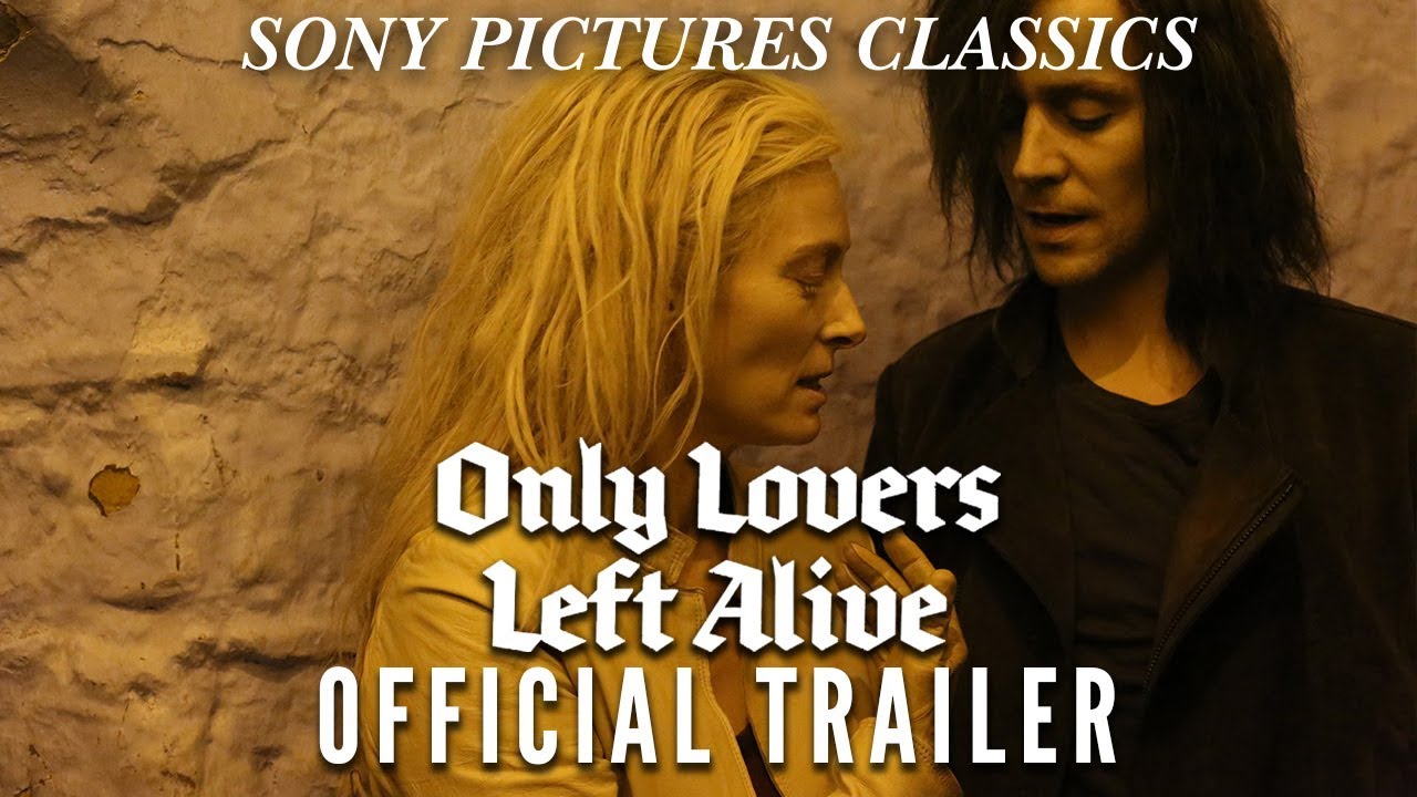 Watch film Only Lovers Left Alive | Official Trailer