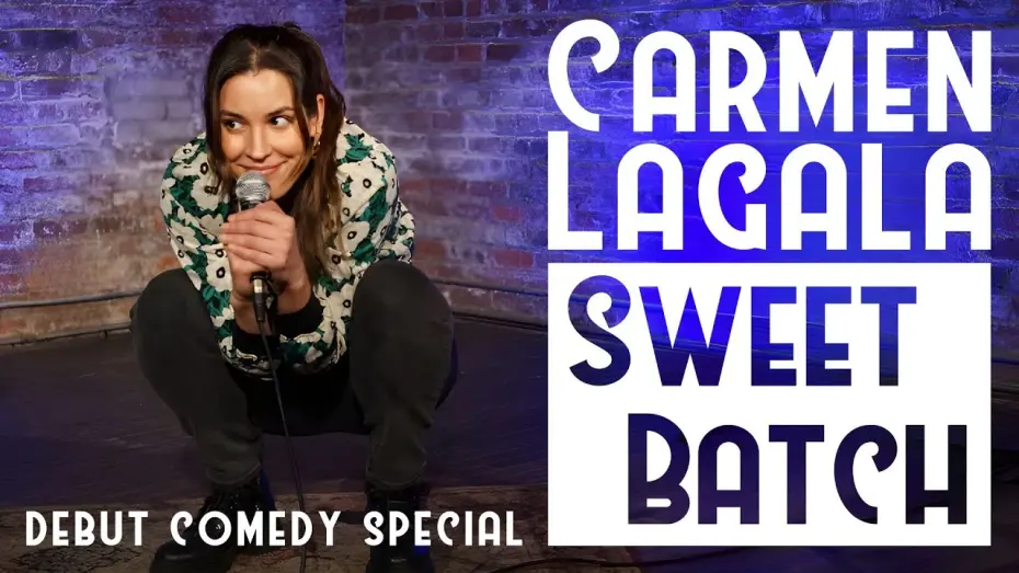 Watch film Carmen Lagala: Sweet Batch | Carmen Lagala - Sweet Batch | Full Debut Stand-Up Special [2024]