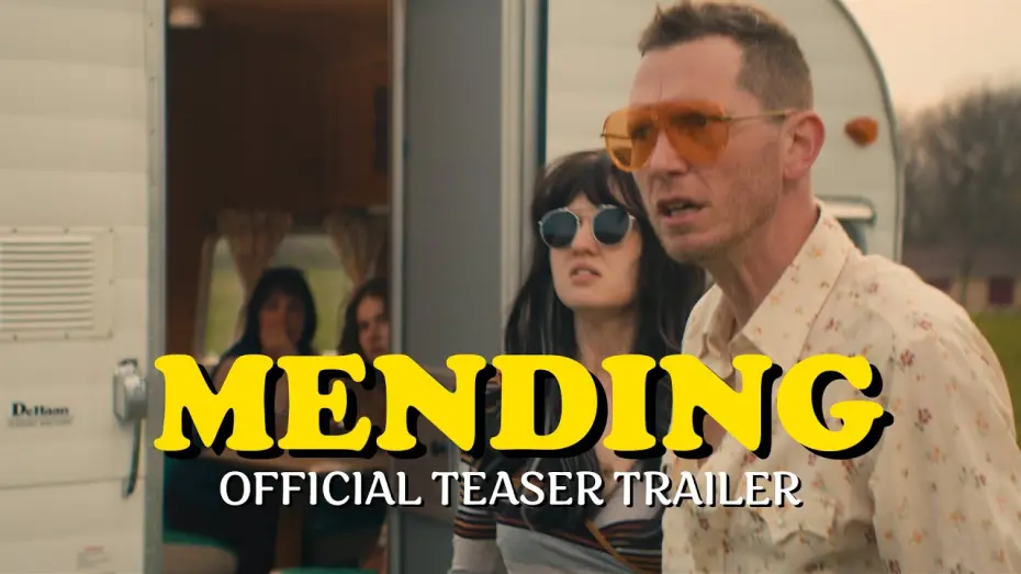 Watch film Mending | Mending | Teaser Trailer