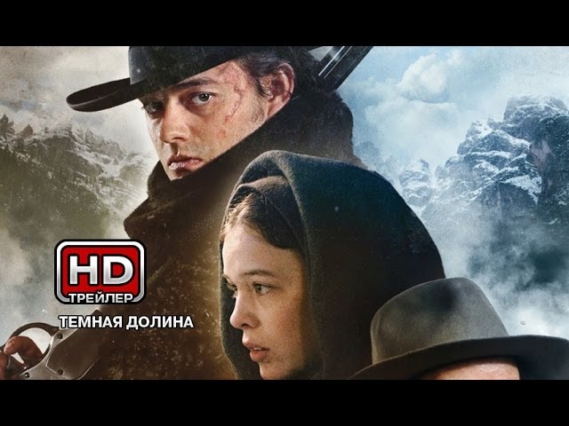 Watch film The Dark Valley | Русский трейлер