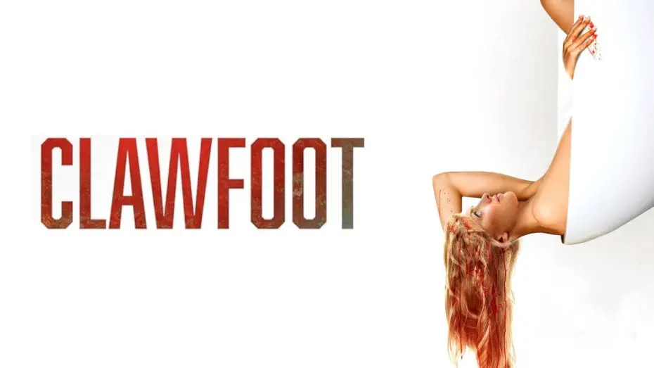 Watch film Clawfoot | Clawfoot Official Trailer