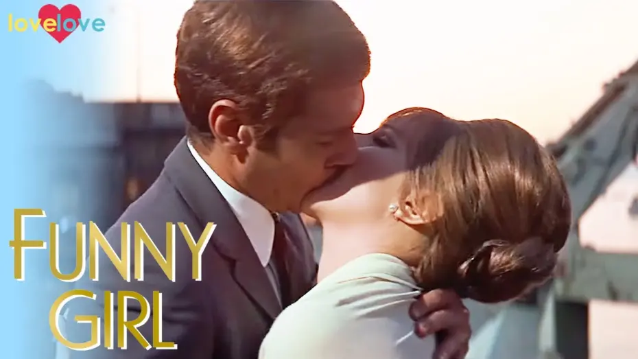 Watch film Funny Girl | Nick Kisses Fanny To Show That He Loves Her