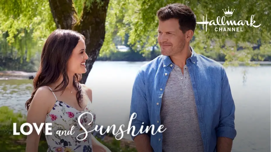 Watch film Love and Sunshine | On Location - Love and Sunshine - Hallmark Channel