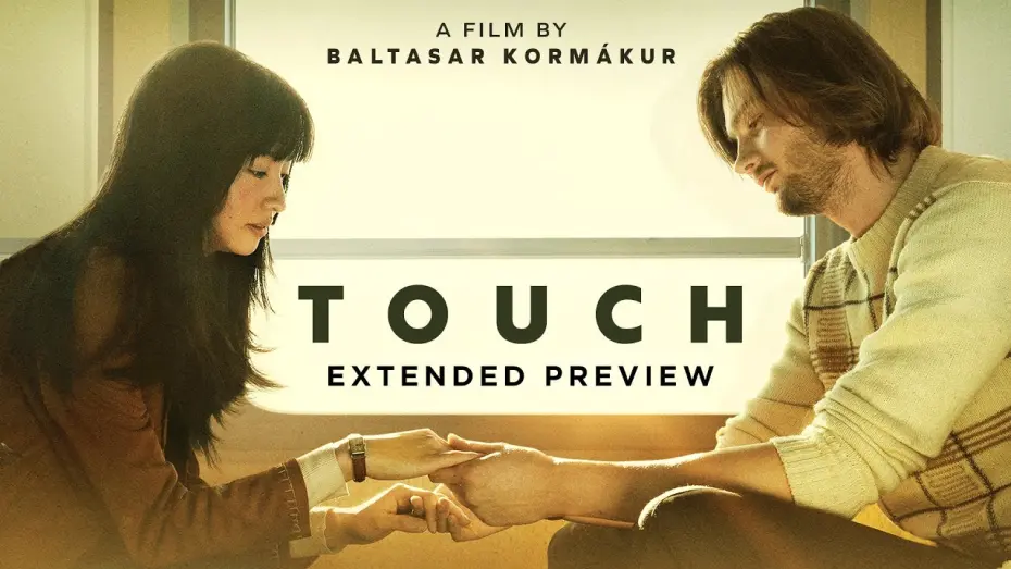 Watch film Touch | Unfinished Business - Extended Preview