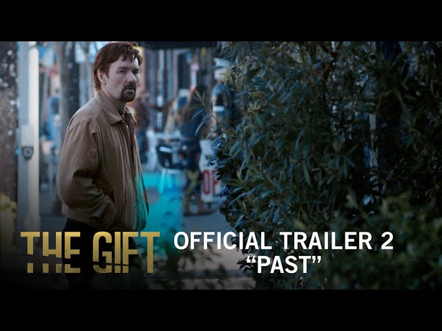 Watch film The Gift | The Gift | Official Trailer 2 | Own It Now on Digital HD, Blu-ray & DVD