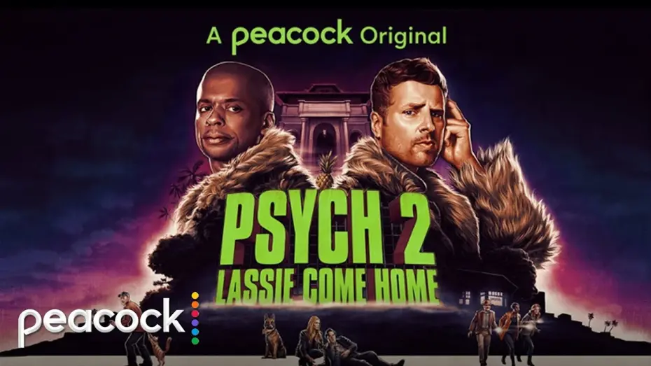 Watch film Psych 2: Lassie Come Home | Psych 2: Lassie Come Home | Official Trailer | Peacock