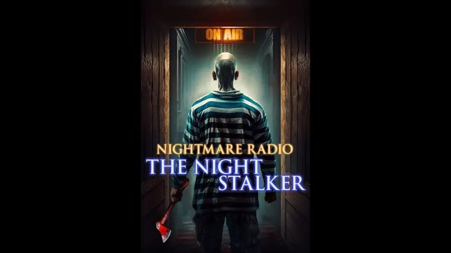 Watch film Nightmare Radio: The Night Stalker | Радио ужасов: Ночной сталкер — трейлер (2022)