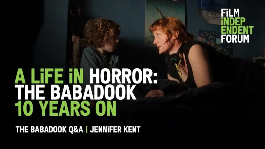 Watch film The Babadook | A Life in Horror: Babadook 10 Years Later | Q&A w Jennifer Kent