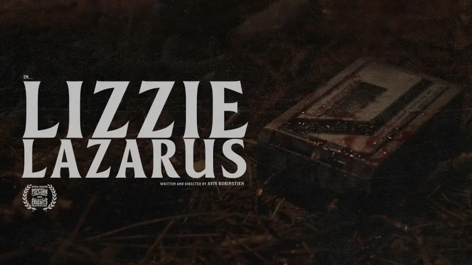 Watch film Lizzie Lazarus | Lizzie Lazarus - Official Trailer