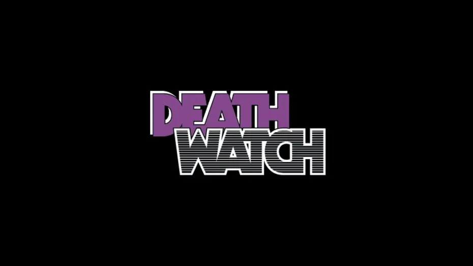 Watch film Death Watch | Official 2012 Re-Release Trailer