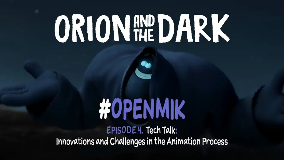 Watch film Orion and the Dark | #OpenMik Mikros Animation - Orion and The Dark | Episode 4/4