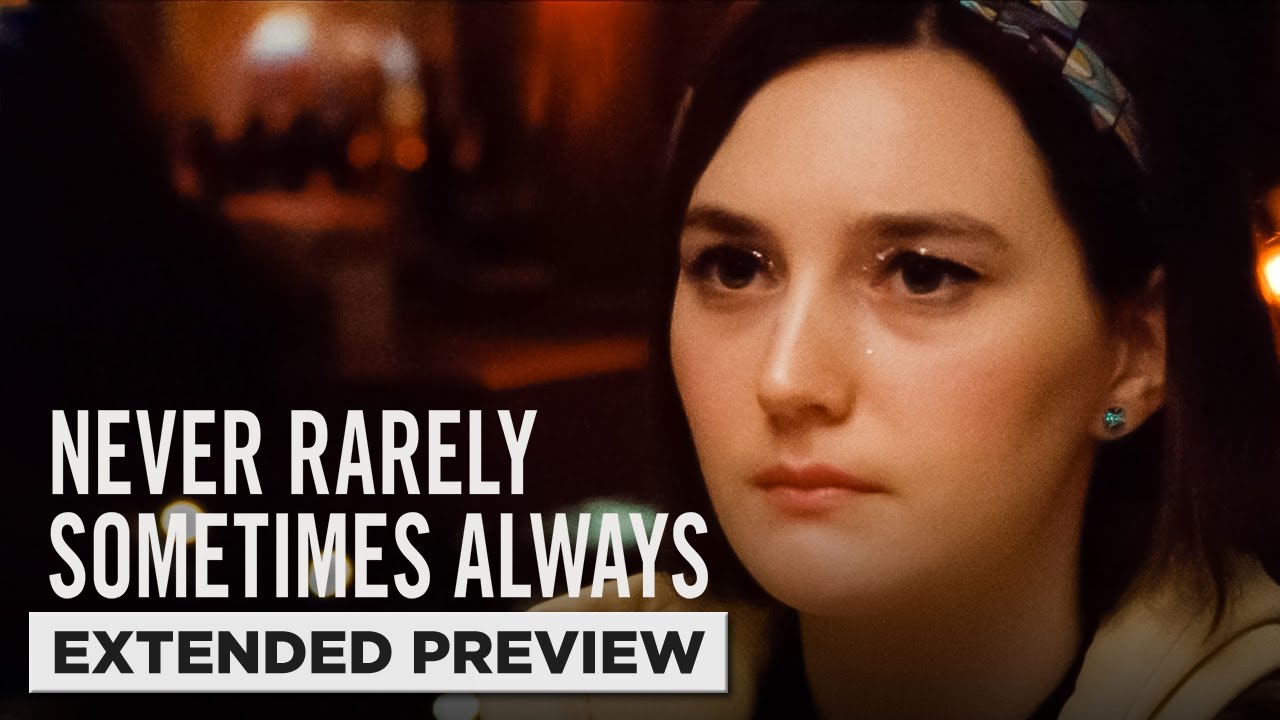 Watch film Never Rarely Sometimes Always | Extended Preview