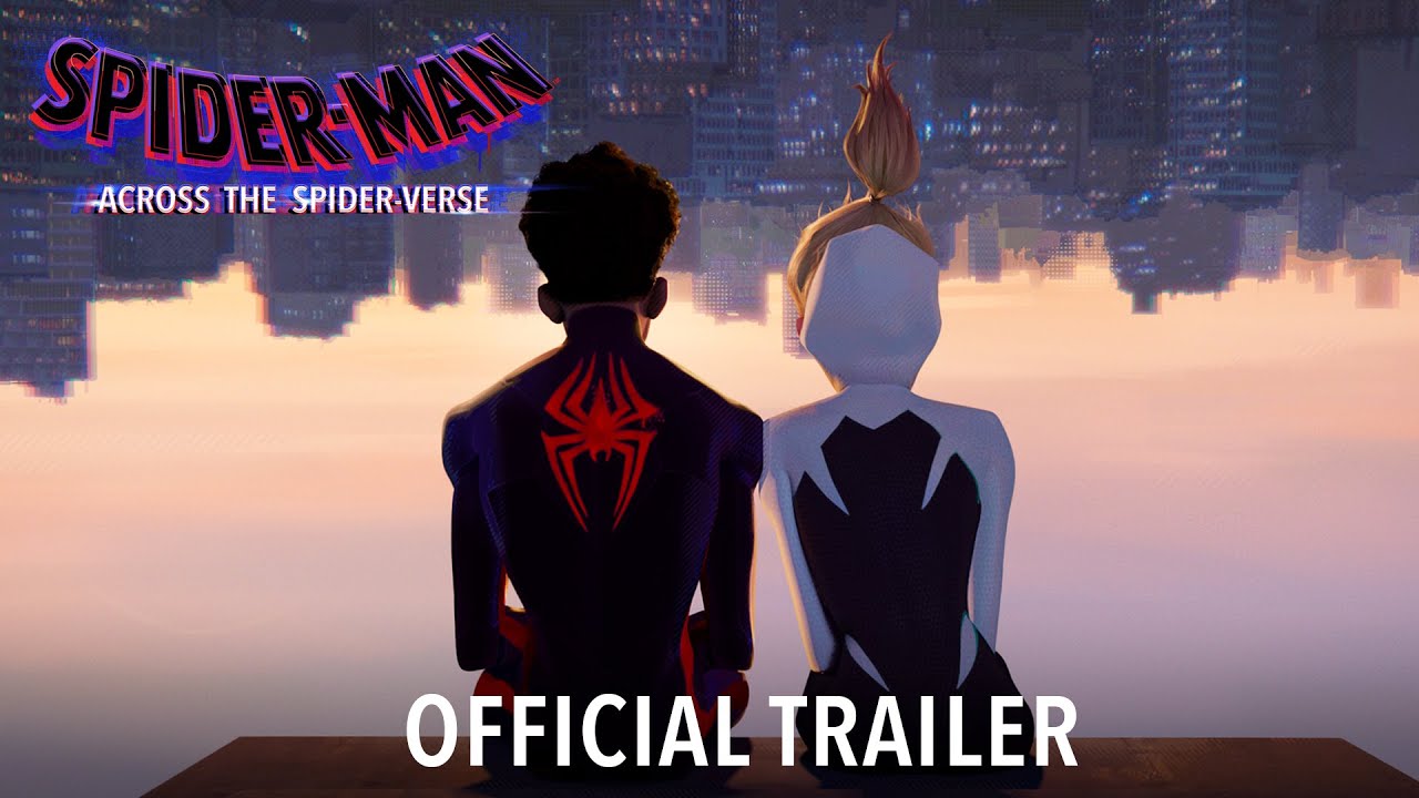 Watch film Spider-Man: Across the Spider-Verse | Official Trailer