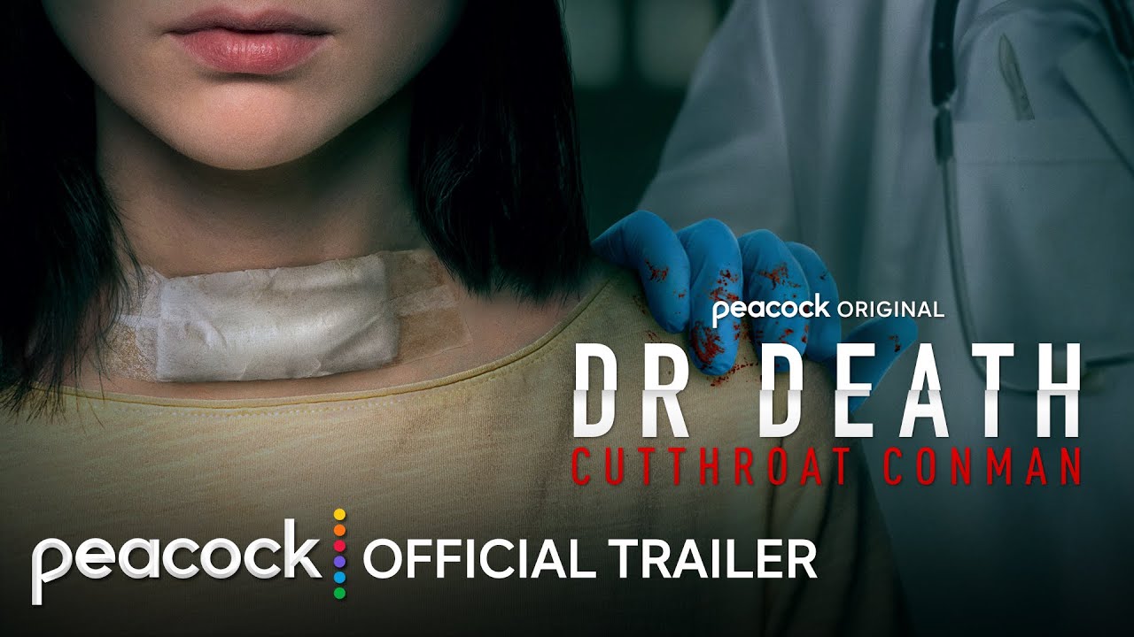 Watch film Dr. Death: Cutthroat Conman | Official Trailer