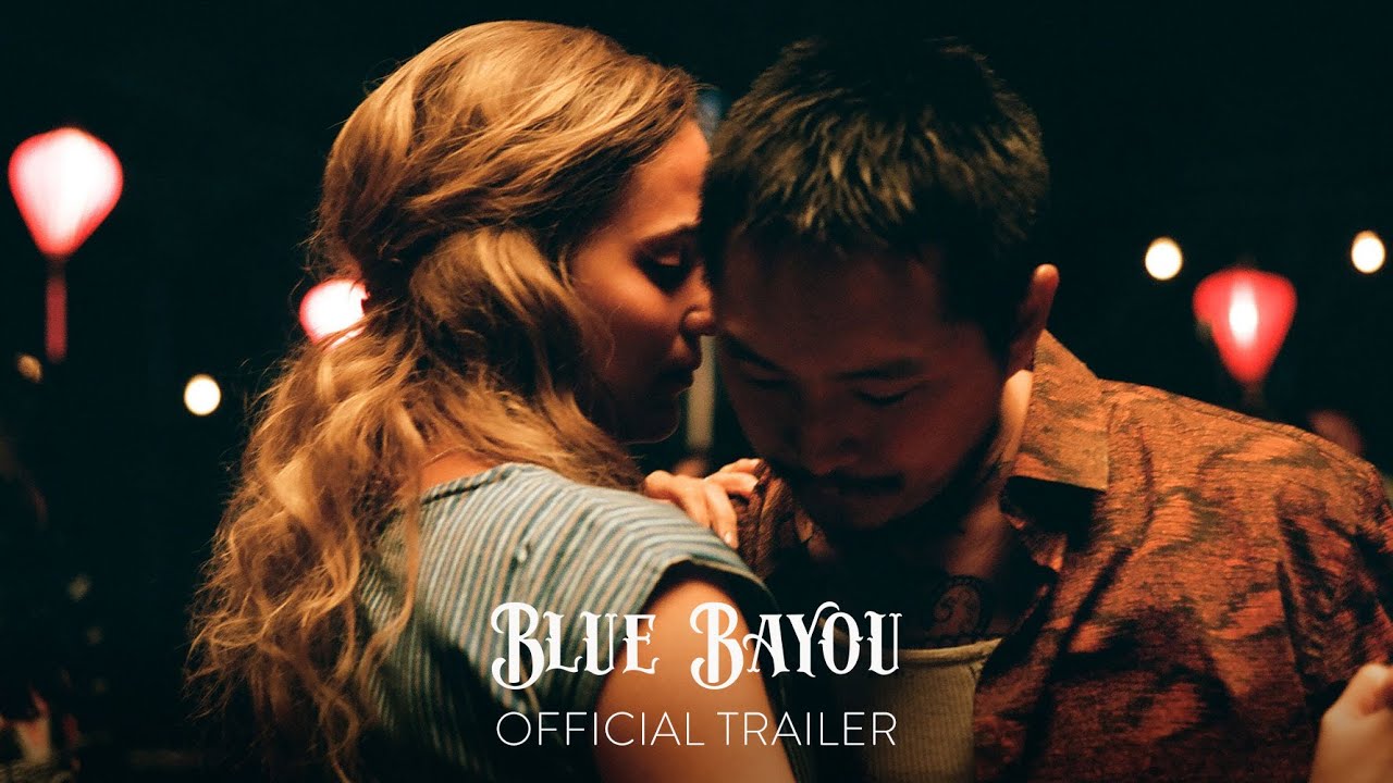 Watch film Blue Bayou | Official Trailer