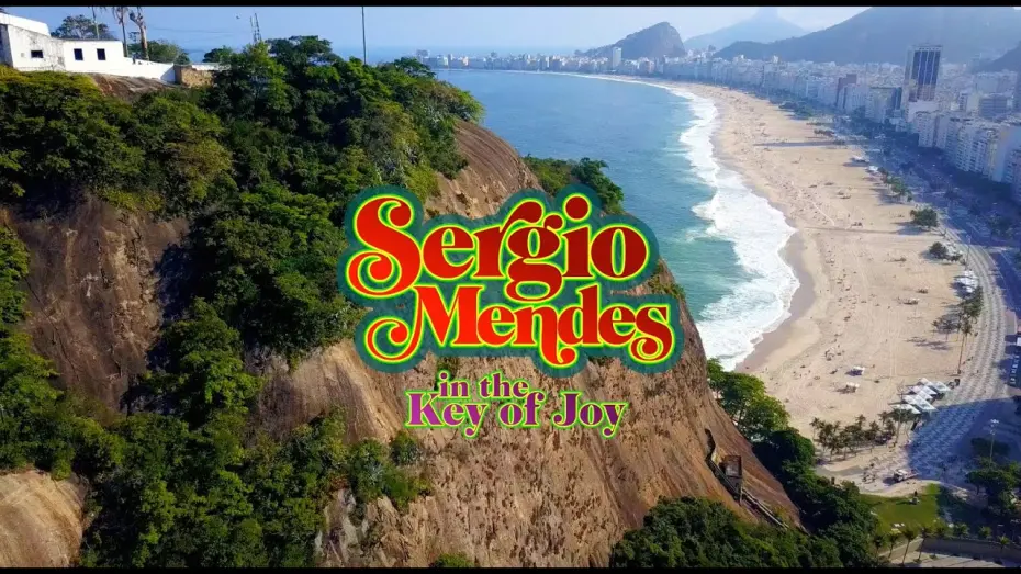 Watch film Sergio Mendes in the Key of Joy | Sergio Mendes: In The Key of Joy (Promo Trailer)