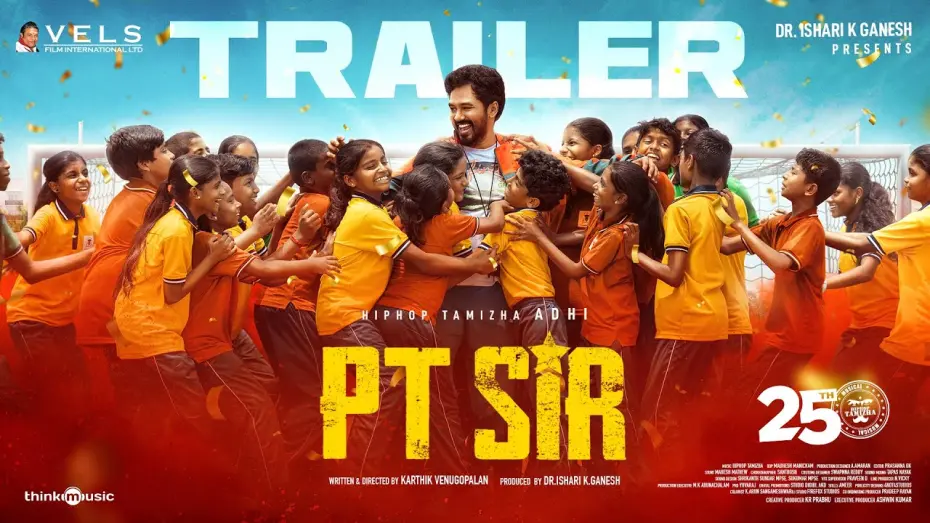 Watch film PT Sir | PT Sir - Official Trailer | Hiphop Tamizha | Kashmira Pardeshi | Karthik Venugopalan | Vels