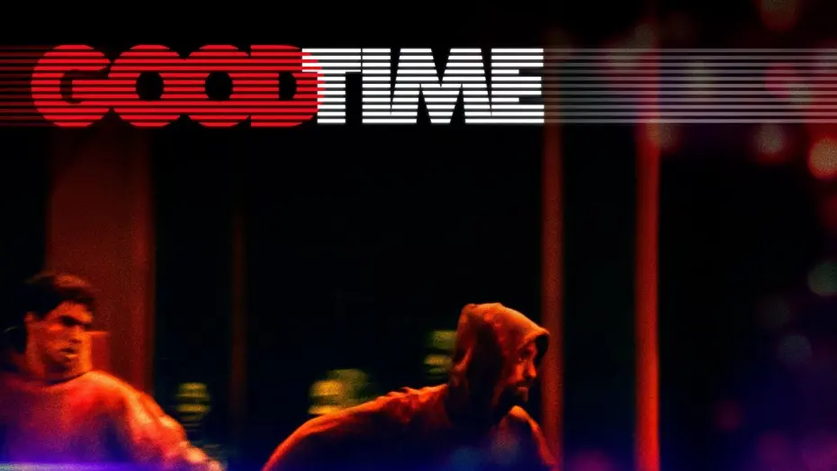 Watch film Good Time | UK Promo