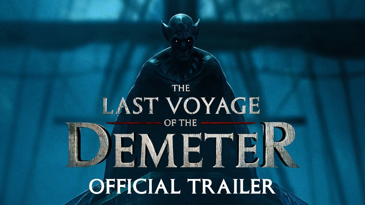 Watch film The Last Voyage of the Demeter | Official Trailer