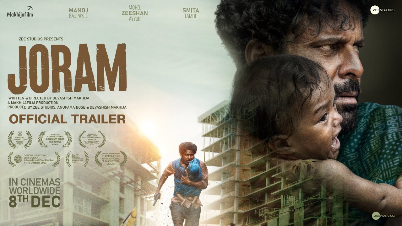 Watch film Joram | #Joram Official Trailer | 8th Dec Worldwide | Manoj Bajpayee | Zeeshan Ayyub | Smita T | Devashish M