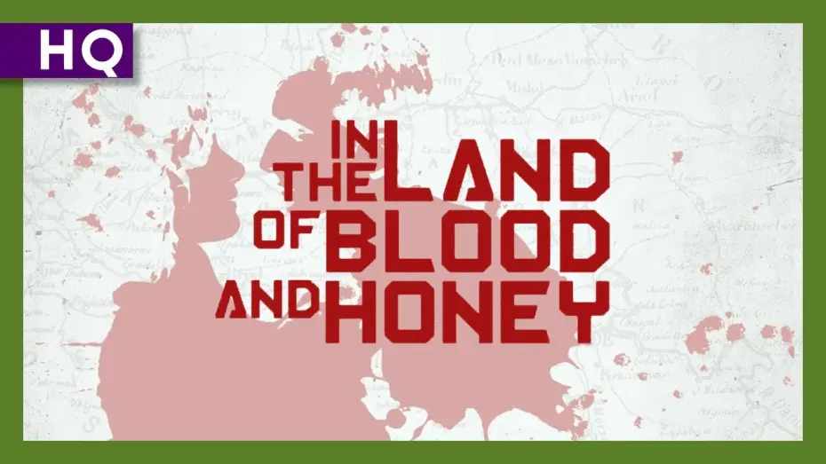 Watch film In the Land of Blood and Honey | In the Land of Blood and Honey (2011) Trailer